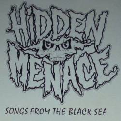 Hidden Menace : Songs from the Black Sea